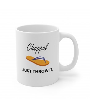Chappal Just Throw It Funny Desi Joke Ceramic Coffee Mug Tea Cup
